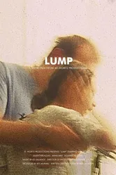 Lump 2006 постер