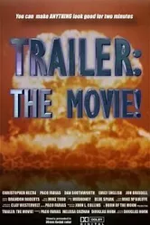 Trailer: The Movie! постер