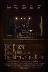 The Priest, the Whore, and the Man at the Door постер