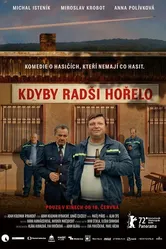 Kdyby radsi horelo постер