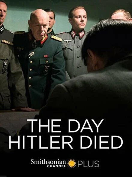 Постер The Day Hitler Died