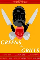 Greens vs Grills постер