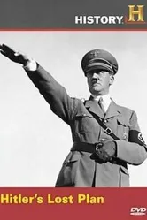 Hitler's Lost Plan постер