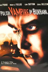 A Polish Vampire in Burbank постер