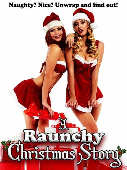 Постер A Raunchy Christmas Story