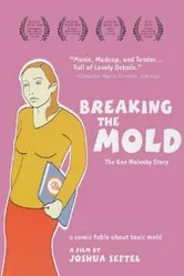 Breaking the Mold: The Kee Malesky Story постер