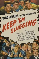 Keep 'Em Slugging постер