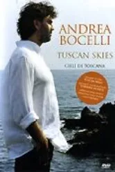 Tuscan Skies ~ Andrea Bocelli ~ постер