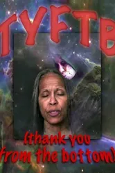 TYFTB (Thank You from the Bottom) постер