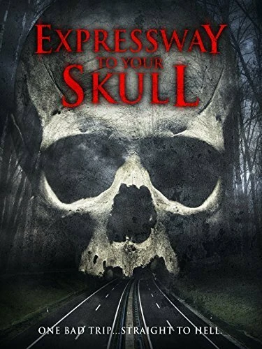 Постер Expressway to Your Skull