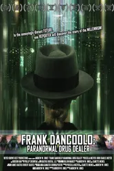 Frank DanCoolo: Paranormal Drug Dealer постер