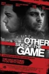 Other Side of the Game 2010 постер