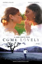 Come Lovely постер