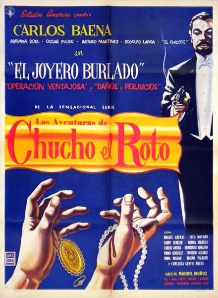 Постер Aventuras de Chucho el Roto 1961