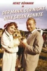 Der Mann, der nicht nein sagen konnte постер