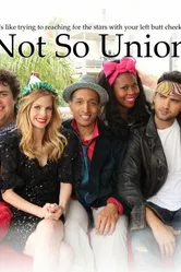 Not So Union постер
