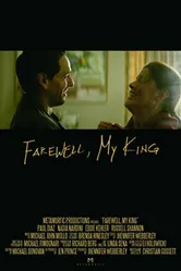 Farewell My King постер