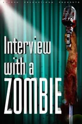 Interview with a Zombie постер