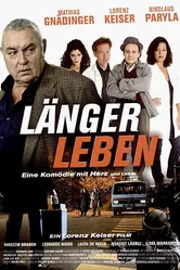 Länger leben постер