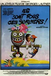 Они спятили эти колдуны 1978 постер