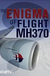 MH-370's Enigma постер