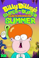 Billy Dilley's Super-Duper Subterranean Summer постер