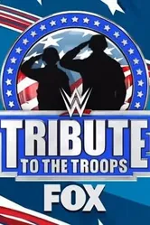 WWE Tribute to the Troops 2021 постер