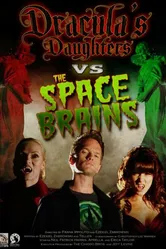 Dracula's Daughters vs. the Space Brains постер