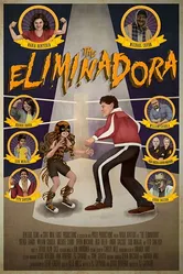 The Eliminadora постер