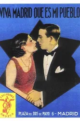 Да здравствует Мадрид, мой город! 1928 постер