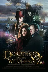 Дороти и ведьмы страны Оз 2011 постер