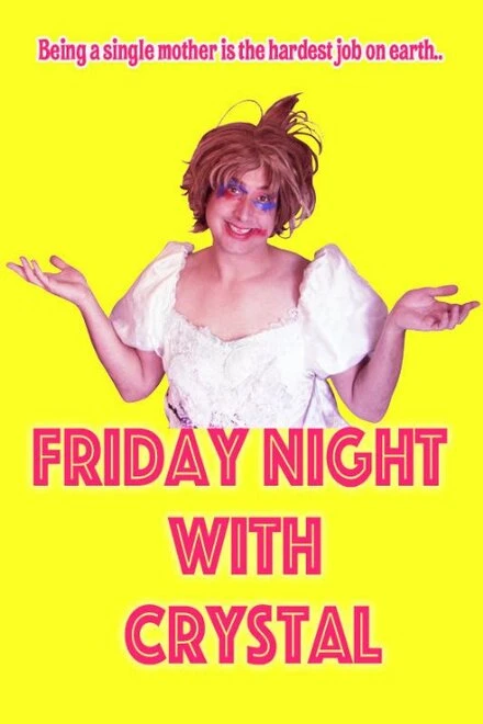 Постер Friday Night with Crystal