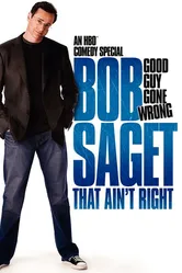 Bob Saget: That Ain't Right постер