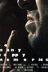 So Many Happy Memories постер