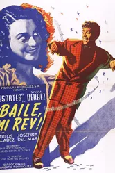 ¡Baile mi rey!... постер
