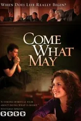Come What May постер
