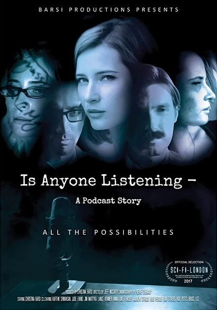 Постер Is Anyone Listening-A Podcast Story