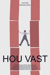 Hou Vast постер