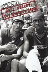 AND1 Ball Access: The Mixtape Tour постер