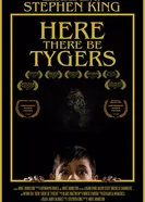 Here There Be Tygers постер