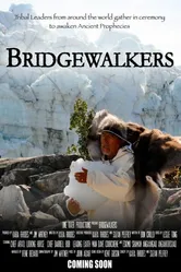 Bridgewalkers постер
