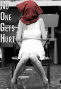Постер No One Gets Hurt