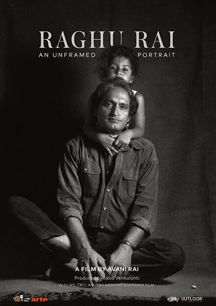 Постер Raghu Rai: An Unframed Portrait