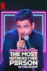 The Most Interesting Person in the Room by Kenny Sebastian постер