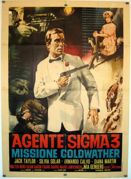 Постер Агент Сигма 3 — Миссия «Золотая Вода» 1967