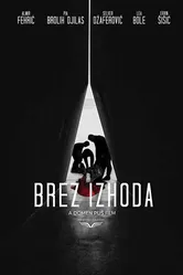 Brez izhoda постер