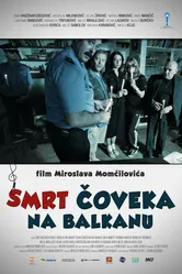 Смерть человека на Балканах 2012 постер
