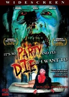 Постер It's My Party and I'll Die If I Want To