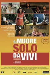 Si muore solo da vivi постер