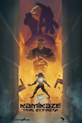 Kamikaze: Trial by Fire постер